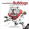 For The Love Of The Bulldogs An A To Z