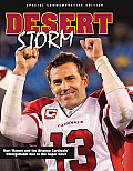 Desert Storm Kurt Warner & the Arizona Cardinals Unforgettable Run to the Super Bowl