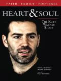 Heart & Soul The Kurt Warner Story