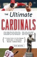 Ultimate Cardinals Record Book