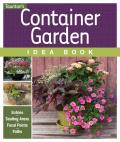 Container Garden Idea Book