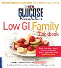 New Glucose Revolution Low GI Family Cookbook Raise Food Smart Kids 100 Fun & Delicious Recipes Made Healthy with the Glycemic Index