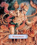 Hanuman The Heroic Monkey God