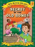 We Both Read-Secret of the Old Bones (Pb)