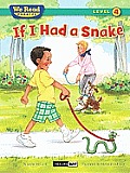 If I Had a Snake We Read Phonics Level 4 Paperback