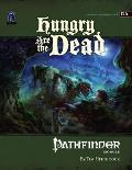 Hungry Are the Dead Pathfinder Module D4 D Series Adventure
