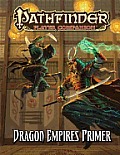 Pathfinder Player Companion Dragon Empires Primer