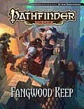 Pathfinder Module Fangwood Keep