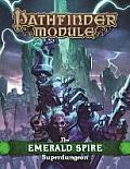 Pathfinder RPG Module The Emerald Spire Superdungeon