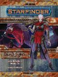 Starfinder Adventure Path: Splintered Worlds (Dead Suns 3 of 6)