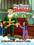 The Year Santa Wore Green