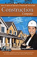 How To Open & Operate A Financially Successful Construction Company With Cdrom
