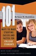 101 Ways to make Studying Easier and Faster for College Students