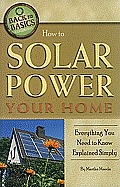 How to Solar Power Your Home Everything You Need to Know Explained Simply