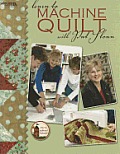 Learn to Machine Quilt with Pat Sloan Leisure Arts 4596