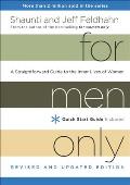 For Men Only Revised & Updated Edition A Straightforward Guide to the Inner Lives of Women