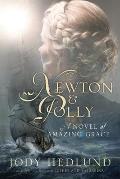 Newton & Polly A Novel of Amazing Grace