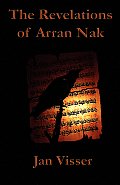 The Revelations of Arran Nak: Part II of The Revelations Saga