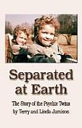 Separated at Earth The Story of the Psychic Twins