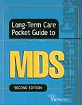 Long-Term Care Pocket Guide to the MDS