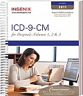 ICD-9-CM 2011 Expert for Hospitals, Vols 1,2&3 (ICD-9-CM Expert for Hospitals (Ingenix) ICD-9-CM Expert for)