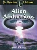Alien Abductions (Mysterious & Unknown)