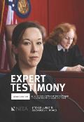 Expert Testimony A Guide For Expert Witnesses & The Lawyers Who Examine Them
