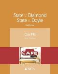State V. Diamond, State V. Doyle: Case File