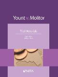 Yount V. Molitor: Trial Materials