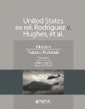 United States Ex Rel. Rodriguez V. Hughes, Et. Al.: Motions, Relators Materials