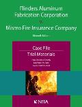 Flinders Aluminum Fabrication Corporation V. Mismo Fire Insurance Company: Case File, Trial Materials