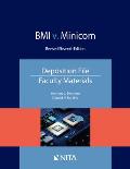 BMI V. Minicom: Deposition File, Faculty Materials