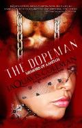 Dopeman Memoirs of a Snitch Part 3 of Dopemans Trilogy