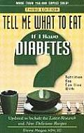 If I Have Diabetes Nutrition You Can Live with