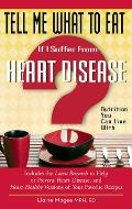 If I Suffer from Heart Disease: Nutrition You Can Live with