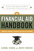 Financial Aid Handbook Getting the Education You Want for the Price You Can Afford