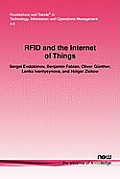 Rfid and the Internet of Things: Technology, Applications, and Security Challenges
