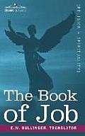 Book of Job Including The Oldest Lesson in the World