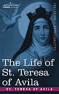 Life Of St Teresa Of Avila