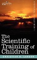 The Scientific Training of Children