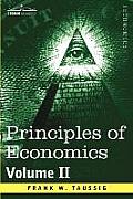 Principles of Economics, Volume 2