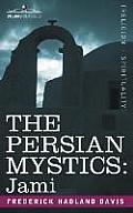 The Persian Mystics: Jami