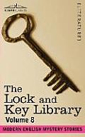 The Lock and Key Library: Modern English Mystery Stories Volume 8