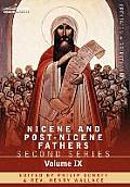 Nicene and Post-Nicene Fathers: Second Series, Volume IX Hilary of Poitiers, John of Damascus