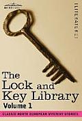 The Lock and Key Library: Classic North European Mystery Stories Volume 1