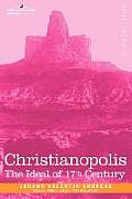 Christianopolis: An Ideal of the 17th Century