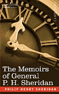 The Memoirs of General P. H. Sheridan
