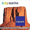 Baby Eyelike Square