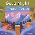 Good Night Grand Teton