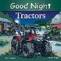 Good Night Tractors